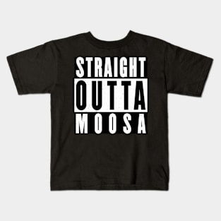 Straight outta Moose Kids T-Shirt